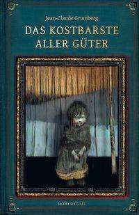 Cover for Grumberg · Das kostbarste aller Güter (Bok)