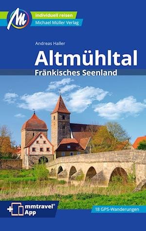 Cover for Andreas Haller · Altmühltal Reiseführer Michael Müller Verlag (Bok) (2023)