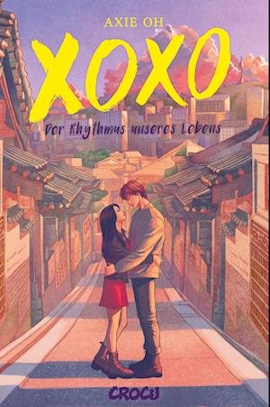Cover for Oh:xoxo · Der Rhythmus Unseres Lebens (Book)