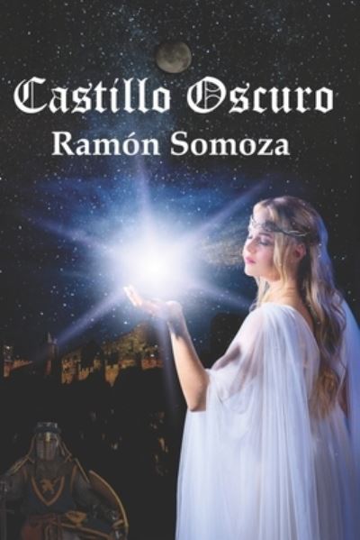 Cover for Ramon Somoza · Castillo Oscuro (Paperback Book) (2019)