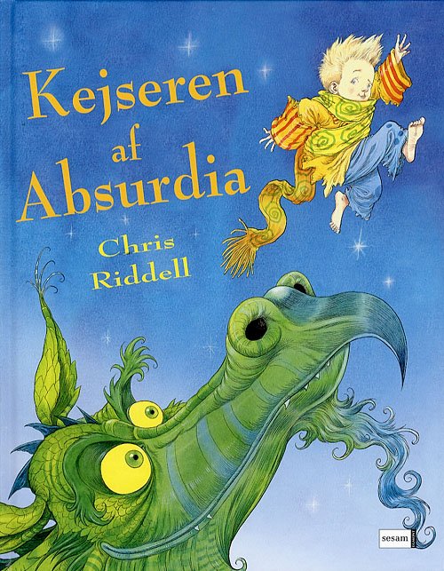 Cover for Chris Riddell · Kejseren af Absurdia (Bound Book) [1th edição] (2006)