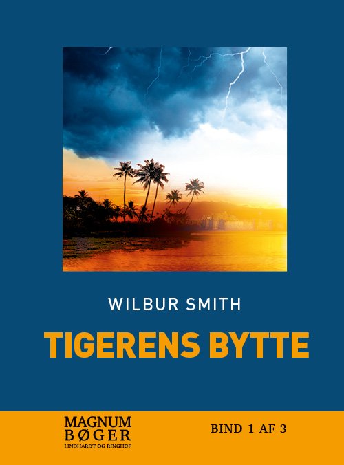 Cover for Wilbur Smith · Tigerens bytte (Heftet bok) [1. utgave] (2018)