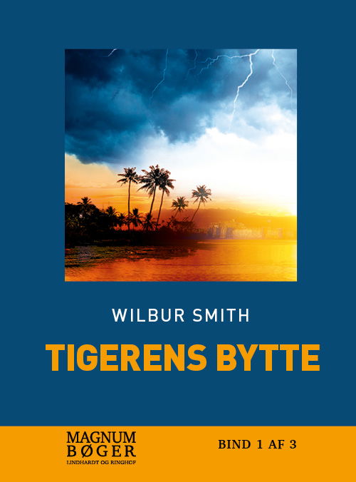 Tigerens bytte - Wilbur Smith - Książki - Lindhardt og Ringhof - 9788726094732 - 10 września 2018