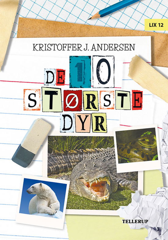 Cover for Kristoffer J. Andersen · De 10 dyr: De 10 dyr: De 10 største dyr (Hardcover Book) [1º edição] (2018)