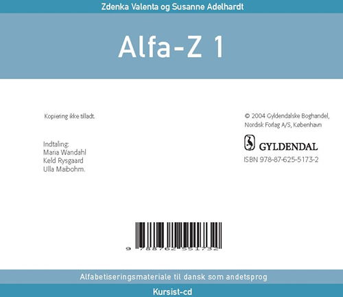 Cover for Zdenka Valenta; Susanne Adelhardt · Alfa-Z - Ny: Alfa-Z 1 Kursist-cd (CD) [1. wydanie] (2008)