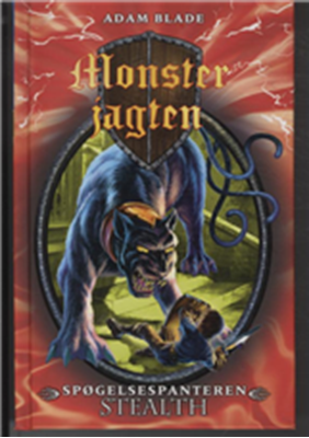 Cover for Adam Blade · Monsterjagten: Monsterjagten 24: Spøgelsespanteren Stealth (Bound Book) [1th edição] [Indbundet] (2011)