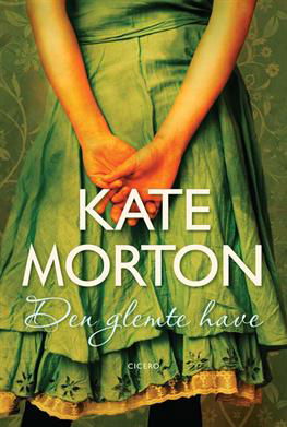 Cover for Kate Morton · Den glemte Have (Paperback Book) [2. Painos] (2011)