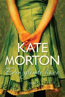 Cover for Kate Morton · Den glemte Have (Paperback Bog) [2. udgave] (2011)