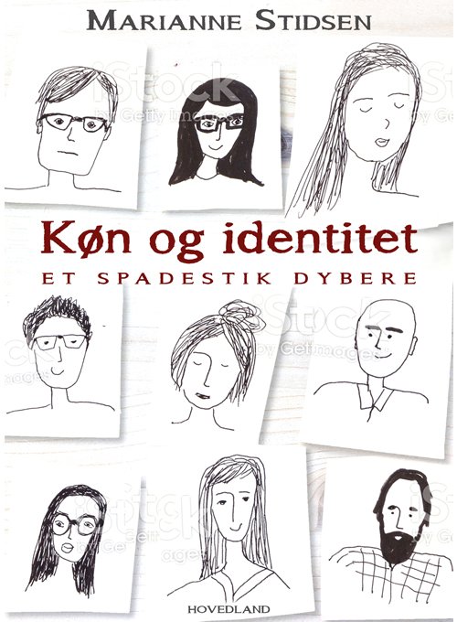 Køn og identitet - Marianne Stidsen - Bücher - hovedland - 9788770707732 - 17. September 2021