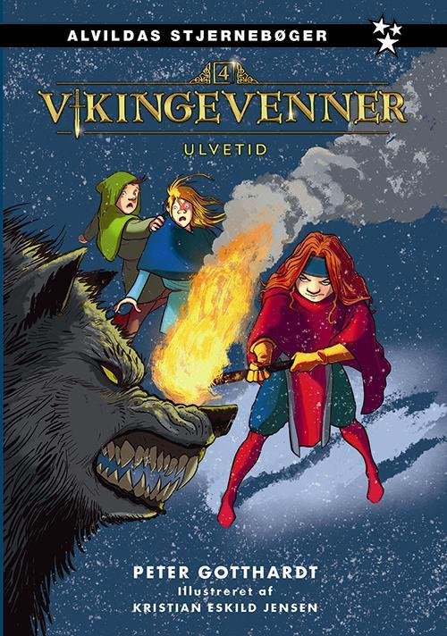Cover for Peter Gotthardt · Vikingevenner: Vikingevenner 4: Ulvetid (Bound Book) [1er édition] (2017)