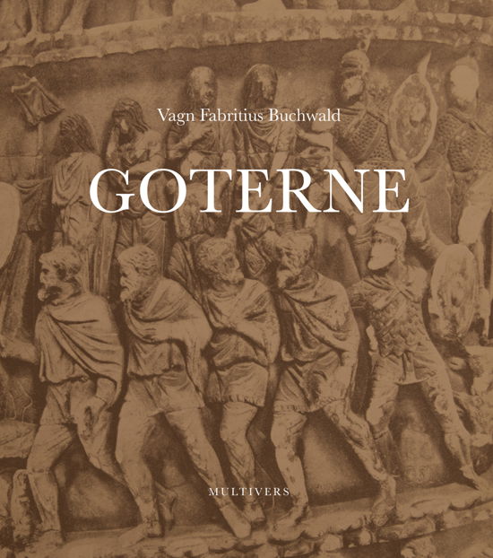 Cover for Vagn Fabritius Buchwald · Goterne (Hardcover Book) [1st edition] (2020)