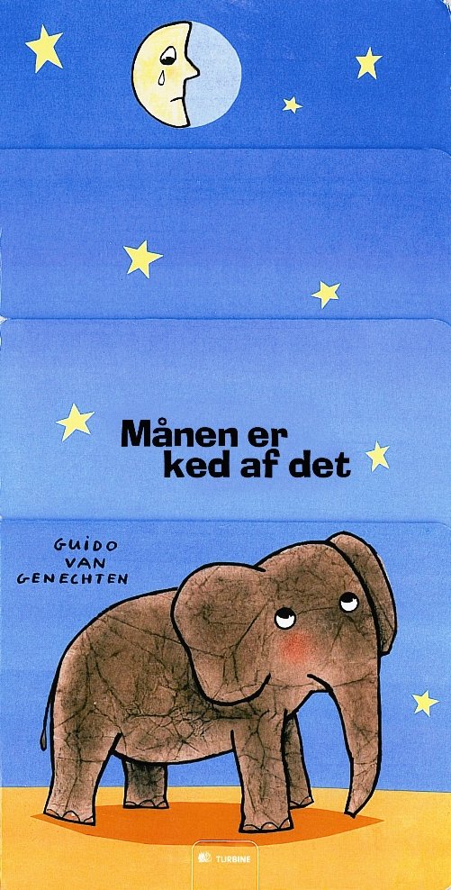 Cover for Guido van Genechten · Månen er ked af det (Bound Book) [1er édition] [Indbundet] (2009)