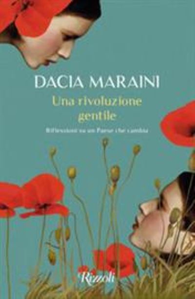 Una Rivoluzione Gentile. Riflessioni Su Un Paese Che Cambia - Dacia Maraini - Muzyka -  - 9788817158732 - 