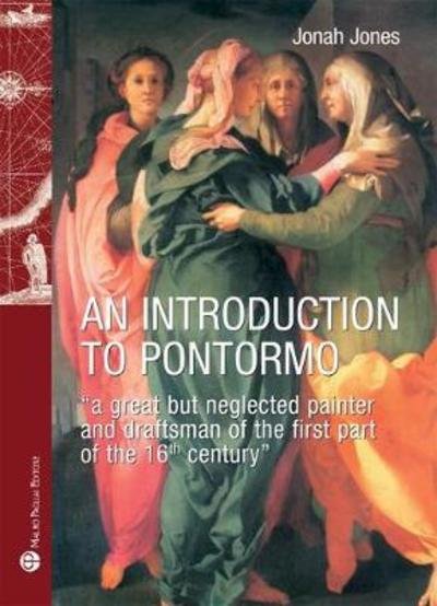 Cover for Jonah Jones · An introduction to Pontormo (Pocketbok) (2018)