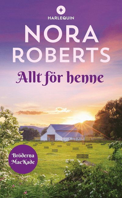 Cover for Nora Roberts · Allt för henne (Paperback Book) (2024)