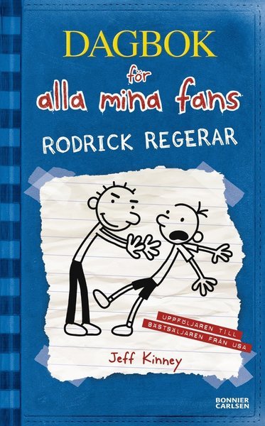 Cover for Jeff Kinney · Dagbok för alla mina fans: Rodrick regerar (ePUB) (2014)