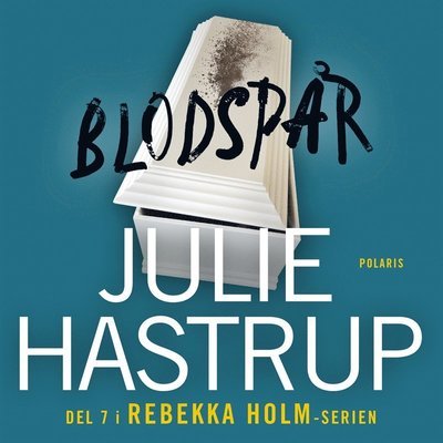 Cover for Julie Hastrup · Rebekka Holm: Blodspår (Lydbog (MP3)) (2020)