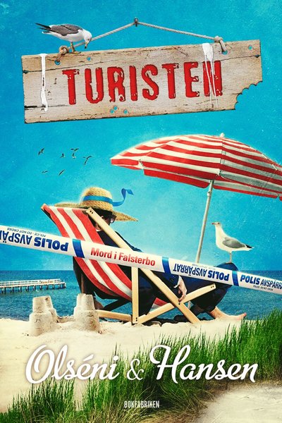 Cover for Micke Hansen · Mord i Falsterbo: Turisten (Bound Book) (2019)