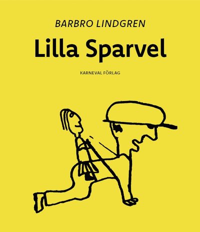 Cover for Barbro Lindgren · Lilla Sparvel (Pocketbok) (2024)