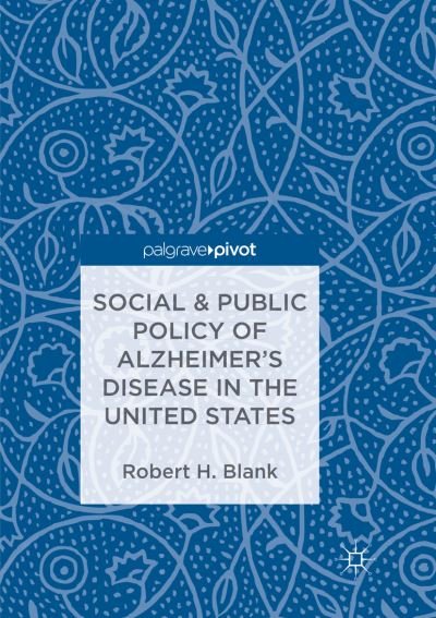 Cover for Blank · Social &amp; Public Policy of Alzheim (Bog) (2018)