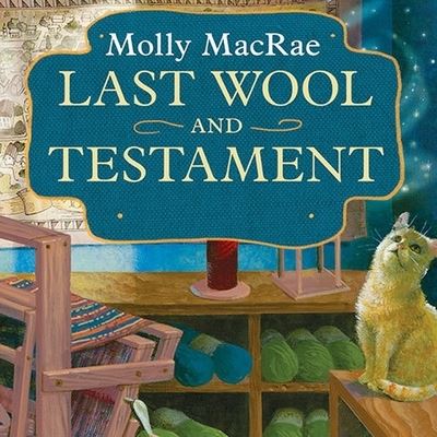 Cover for Molly MacRae · Last Wool and Testament (CD) (2012)