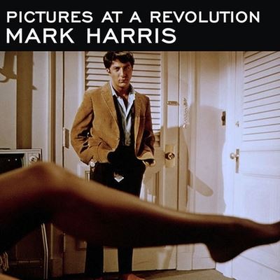 Pictures at a Revolution - Mark Harris - Muzyka - TANTOR AUDIO - 9798200137732 - 3 marca 2008