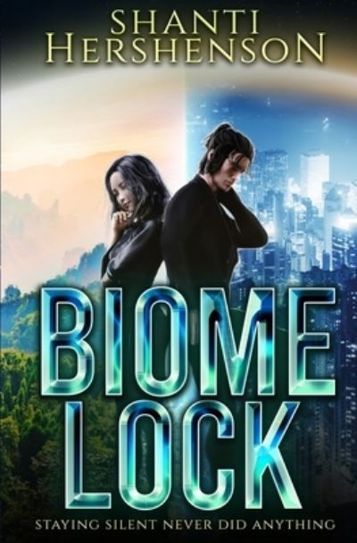 Cover for Shanti Hershenson · Biome Lock - Biome Lock (Paperback Book) (2021)