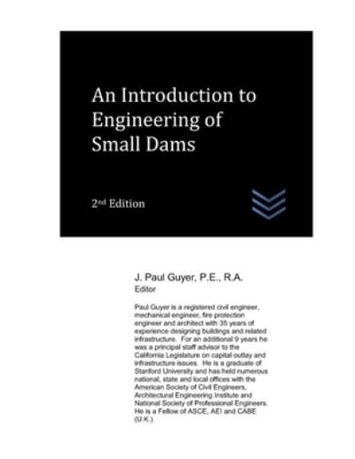 Cover for J Paul Guyer · An Introduction to Engineering of Small Dams (Pocketbok) (2021)