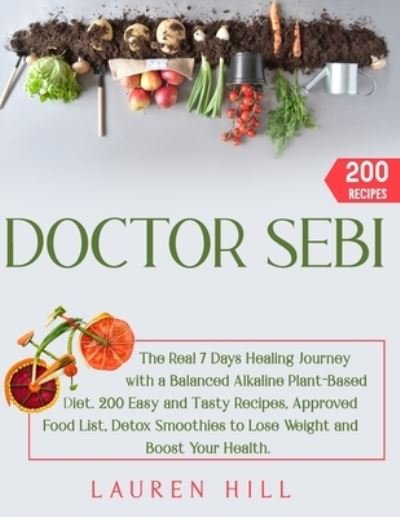 Cover for Lauren Hill · Doctor Sebi (Paperback Bog) (2020)