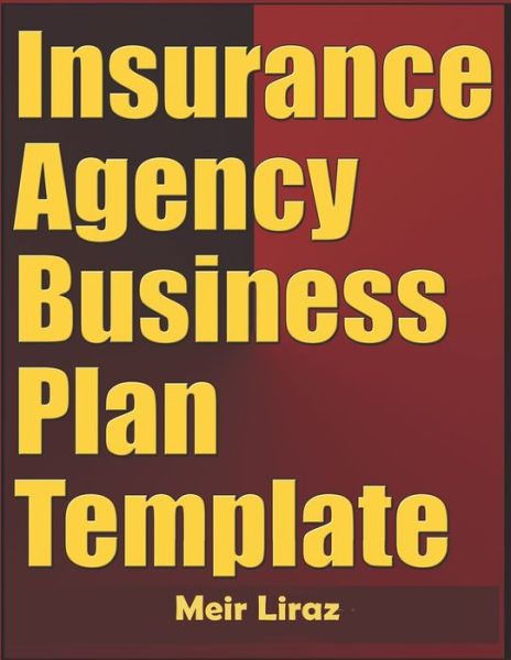 Cover for Meir Liraz · Insurance Agency Business Plan Template (Paperback Book) (2020)