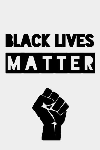 Cover for Nothiel Art · Black lives matter (Pocketbok) (2020)