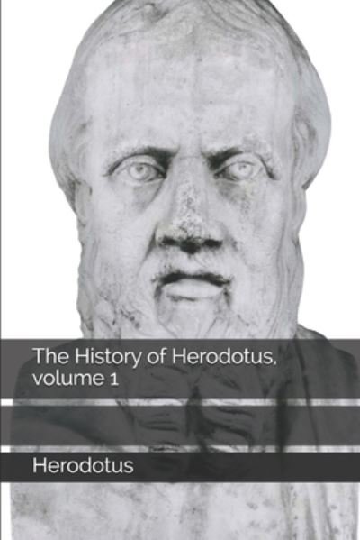 Cover for Herodotus · The History of Herodotus, volume 1 (Paperback Book) (2020)