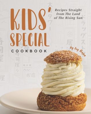 Cover for Ivy Hope · Kids' Special Cookbook (Paperback Book) (2020)