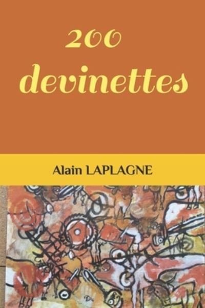200 devinettes - Fald Vieux Con Vaincu - Books - Independently Published - 9798709692732 - February 15, 2021