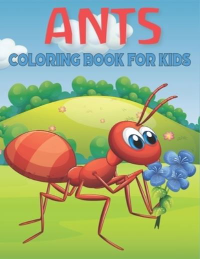 Cover for Rr Publications · Ant Coloring Book For Kids (Paperback Book) (2021)