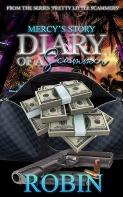 Cover for Robin · Diary of a Scammer: Mercy's Story (Paperback Book) (2021)