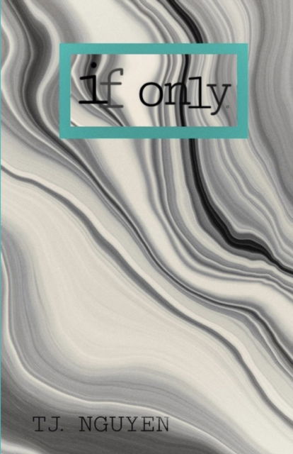 Cover for Tj Nguyen · If Only. - the Case of Mina Willow (Taschenbuch) (2021)