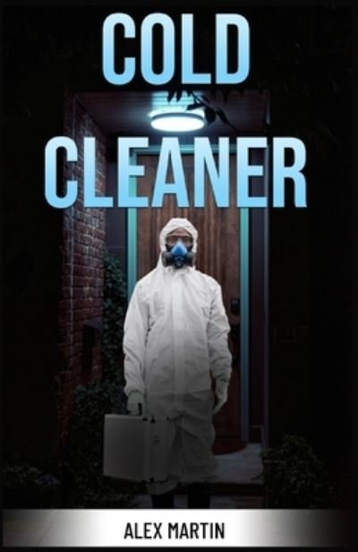 Cover for Alex Martin · Cold Cleaner (Paperback Book) (2022)