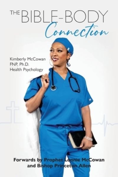 Cover for Kimberly McCowan · Bible-Body Connection (Bog) (2022)