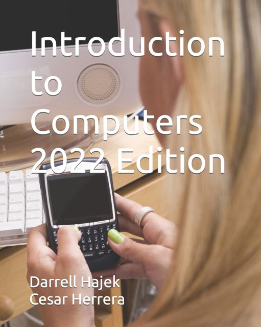 Cover for Cesar Herrera · Introduction to Computers 2022 Edition (Paperback Book) (2022)