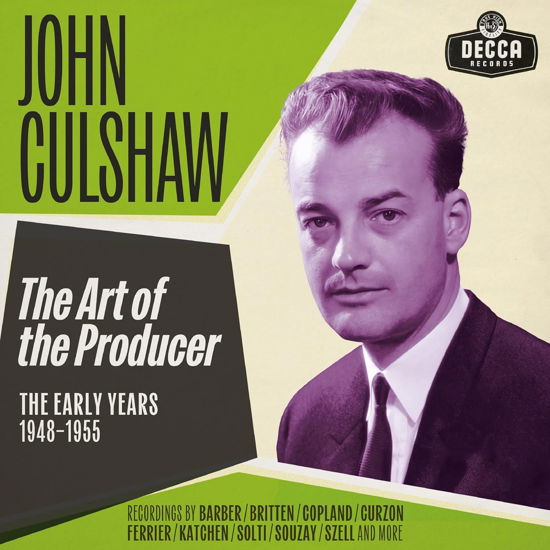 Cover for Culshaw,john / Solti,georg Sir / Curzon,clifford · John Culshaw - The Art of the Producer - The Early Years 1948-55 (CD) (2024)