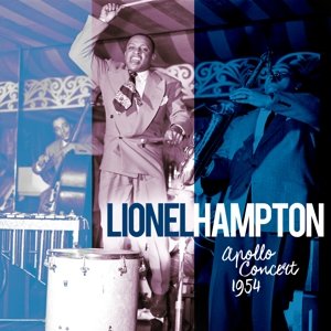 Cover for Lionel Hampton · Apollo Concert 1954 (LP) (2015)