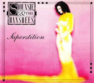 Cover for Siouxsie &amp; the Banshees · Superstition (CD) [Remastered edition] (2014)