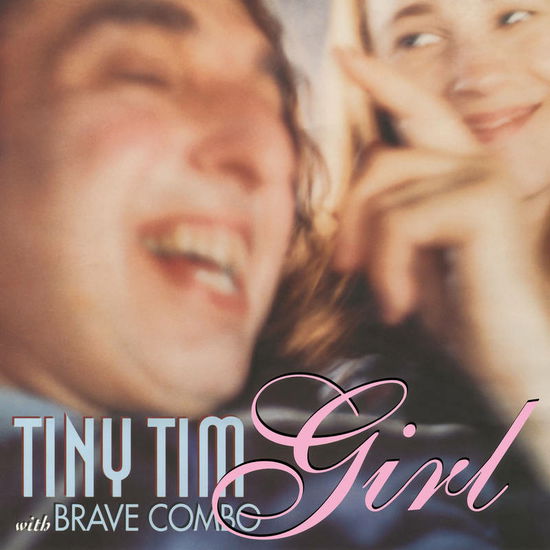 Cover for Tiny Tim &amp; Brave Combo · Girl (LP) [Reissue edition] (2022)