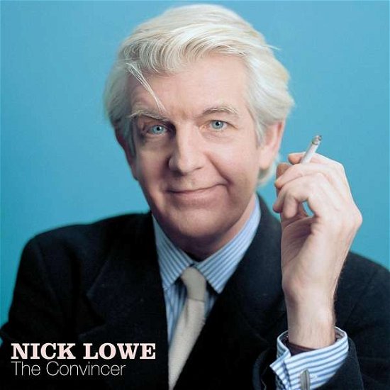Cover for Nick Lowe · The Convincer (20th Anniversary Edition - BLUE VINYL w/ BONUS 45) (LP) [Coloured edition] (2021)