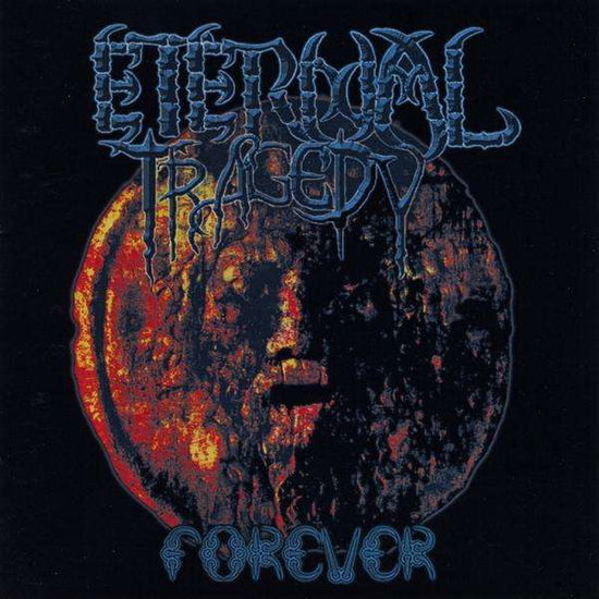 Cover for Eternal Tragedy · Forever (CD) (2008)