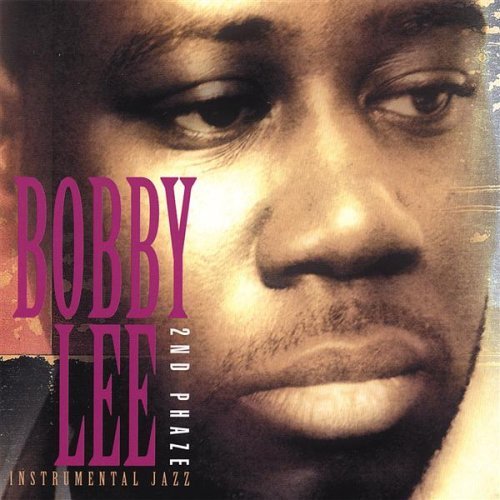Cover for Bobby Lee · 2nd Phaze (The New CD 2007) (CD) (2007)