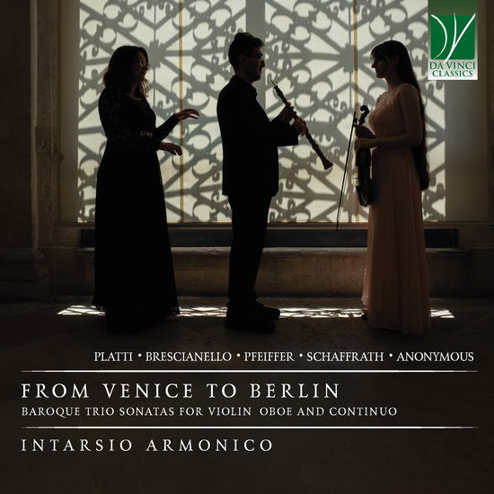 Intarsio Armonico · From Venice To Berlin - Baroque Trio Sonatas For Violin, Oboe & Continuo (CD) (2024)