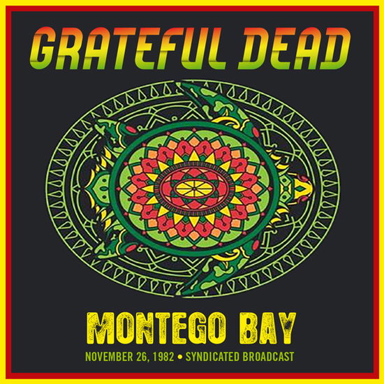 Montego Bay November 26 1982 S - Grateful Dead - Musik - FLEUR MORTE - 0749350966733 - 5 augusti 2022