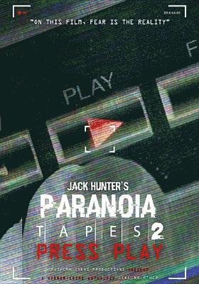 Cover for Feature Film · Jack Hunter's Paranoia Tapes 2: Press Play (DVD) (2019)